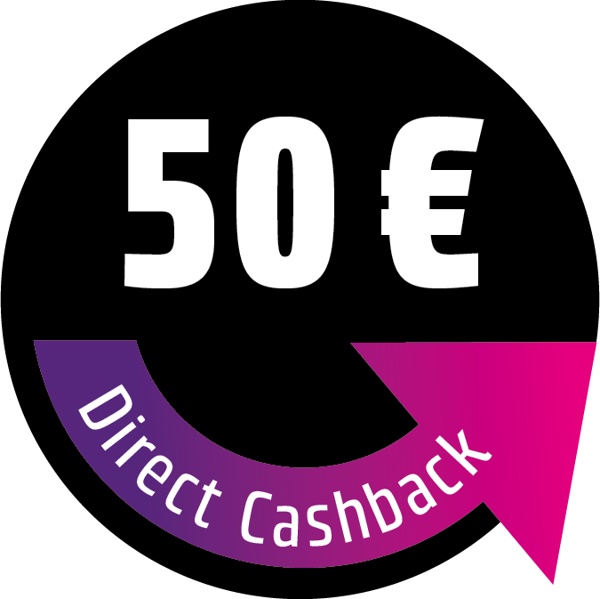 50 € Direct Cashback sichern! Der Rabatt wird direkt im Warenkorb abgezogen.